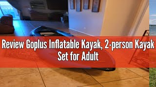 Review Goplus Inflatable Kayak 2person Kayak Set for Adults with 507 LBS Weight Capacity 2 Alumin [upl. by Alohs]