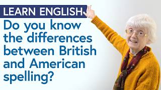 British English amp American English SPELLING DIFFERENCES [upl. by Annaor281]