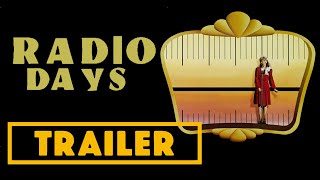 Radio Days 1987 C Files Trailer [upl. by Cinda610]