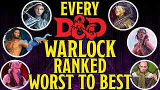 Ranked Worst to Best Warlock in Dungeons and Dragons 5e [upl. by Beora]