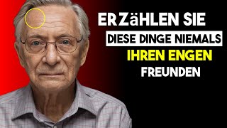 Enthülle diese Dinge niemals deinen engsten Freunden  Psychologische Weisheit [upl. by Ycul899]