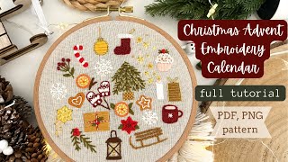 Christmas Advent Embroidery Calendar  Full Embroidery Tutorial For Beginners 🎄🕯❄ [upl. by Urbas598]