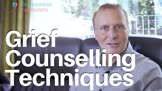 Grief Counselling 3 Techniques Therapists Can Use [upl. by Brookes]