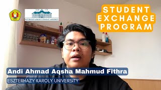 Testimony Andi Ahmad Aqsha  Student Exchange  ESZTERHAZY KAROLY UNIVERSITY [upl. by Ker713]