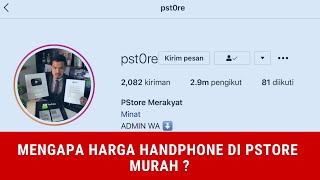 Apa itu PS Store  Mengapa Iphone di PS Store Harganya Murah [upl. by Zitvaa]