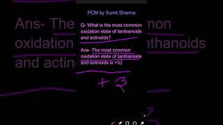 What is the most common oxidation state of lanthanoids and actinoids [upl. by Shepley]