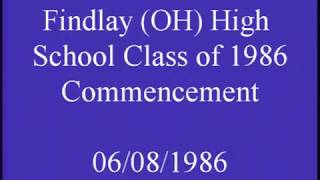 Findlay OH High School Class of 1986 Commencement [upl. by Rici]