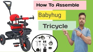 How To Assemble Babyhug Stalwart Tricycle with parental push handle  and unboxing video 📸 [upl. by Netnert]