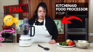 KitchenAid 9 Cup Food Processor Review FAIL [upl. by Yelbmik]