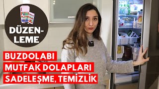 DÜZENLEME Buzdolabı Mutfak Dolapları Temizlik Sadeleşme [upl. by Kellina]