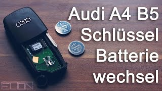 Audi Funkschlüssel Batterie wechseln A4 8D Modell B5 [upl. by Nnayecats]