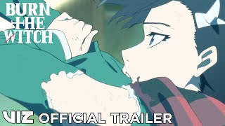 Official Trailer 2  Burn the Witch Limited Series  VIZ [upl. by Bayly]