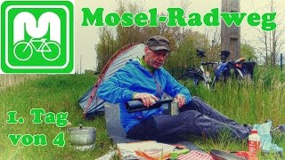 Mosel  Radweg Tag 1 [upl. by Aihsad]