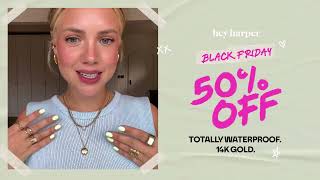 Hey Harper  50 Off all jewelry  v5 [upl. by Aliuqat]