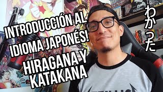 Benkyou 01  Introducción al Japonés Hiragana y Katakana [upl. by Niattirb]