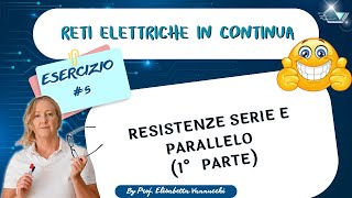 esercizi guidati elettrotecnica base con generatore di tensione resistenze serie e parallelo p1 [upl. by Merrile]