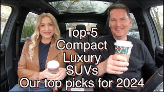 Our Top5 luxury compact SUVs for 2024  Which would you pick [upl. by Harac]