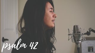 PSALM 42  Tori Kelly cover [upl. by Jezabel980]