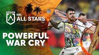 Fearsome War Cry from the Indigenous AllStars  NRL on Nine [upl. by Oneill]