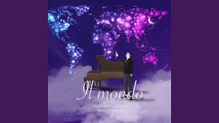 Il Mondo Piano And Orchestra [upl. by Anahgem]