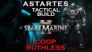 Space Marine 2  Retributor Astartes Build  Bolt Carbine Tactical  Coop Ruthless No Downs [upl. by Ferro442]