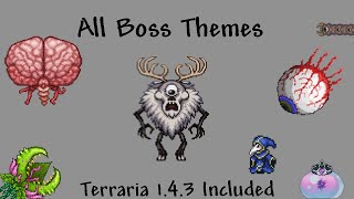 All Terraria Boss Themes Terraria 143 included [upl. by Holladay]