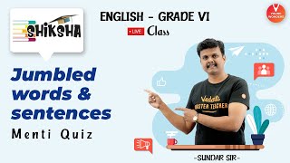 Jumbled Words And Sentences  NCERT Class 6 English Grammar  Young Wonders  Sundar Sir [upl. by Naivatco]