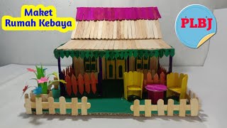 Cara Membuat Maket Rumah Kebaya Rumah Adat Betawi dari Stik Es Krim Tugas PLBJ [upl. by Issej]