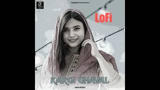 kargi Ghayal lofi song [upl. by Mehsah]