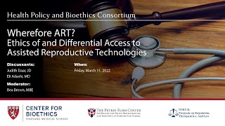 Wherefore ART Ethics of and Differential Access to Assisted Reproductive Technologies [upl. by Darrelle]