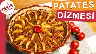 Fırında Kıymalı Patates Dizmesi  Çok Pratik Fırın Yemeği [upl. by Reprah]