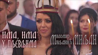 IMA IMA U PLJEVLJIMA  MILOMIR MILJANIC MILJAN Official Video [upl. by Asselem175]