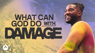 What Can God Do With Damage  Pastor Michael Todd  Elevation Church [upl. by Mendes]