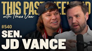 Sen JD Vance  This Past Weekend w Theo Von 540 [upl. by Aratahs]