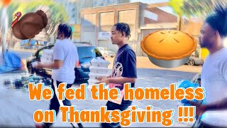 Feeding the homeless on thanksgiving 🦃 Emotional [upl. by Esiouqrut447]