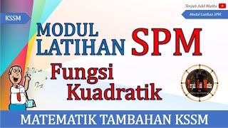 MODUL LATIHAN SPM  FUNGSI KUADRATIK [upl. by Duquette221]