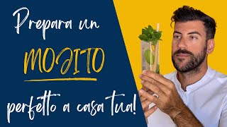 COME FARE IL COCKTAIL MOJITO  RICETTA DOSI E PREPARAZIONE [upl. by Naihs]