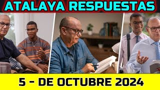 ESTUDIO DE LA ATALAYA DE ESTA SEMANA  RESPUESTAS  5 DE OCTUBRE 2024 [upl. by Mailliwnhoj]