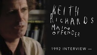 Keith Richards  Main Offender Unreleased 1992 Interview [upl. by Airdua776]