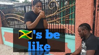 🇯🇲 Jamaicans be like [upl. by Emorej]