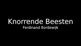 Ferdinand Bordewijk Knorrende Beesten [upl. by Auqinal]