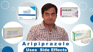 ARIPIP  ARIPAN  ZEDAN  ARIGIT  ADABLIZER  Aripiprazole Tablets UsesDoses And Side Effect [upl. by Gretta434]