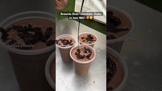 Brownie Oreo chocolate shake in Just 180🥵😋 chocolate oreocake brownie streetfood drinks [upl. by Lonnard]