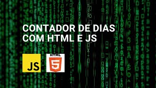 Contador de dias com HTML e JS [upl. by Caldwell]