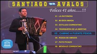 🎂 🎂 SANTIAGO AVALOS 🎂 🎂 FELICES 41 AÑOS 👉 👉 GRANDES DEL ACORDEON 👈 👈 [upl. by Gannes]