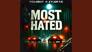 Most Hated feat Zyler OE [upl. by Broderick]