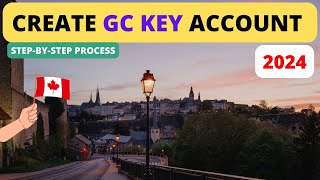 How to Create a GCKey Account StepbyStep Guide  2024 Update [upl. by Suzanna]