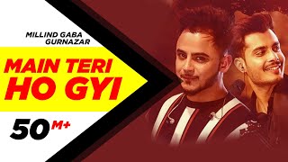 Millind Gaba  Crossblade Live  Gurnazar  Robby Singh Main Teri Ho Gayi Latest Punjabi Song 2019 [upl. by Beulah]