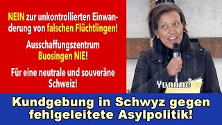 Kundgebung in Schwyz  Yvonne quotDie fehlgeleitete Asylpolitik und die Gefahr für unseren Wohlstandquot [upl. by Ailana215]