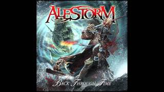 AlestormBack Through Time 01 [upl. by Oirevlis]